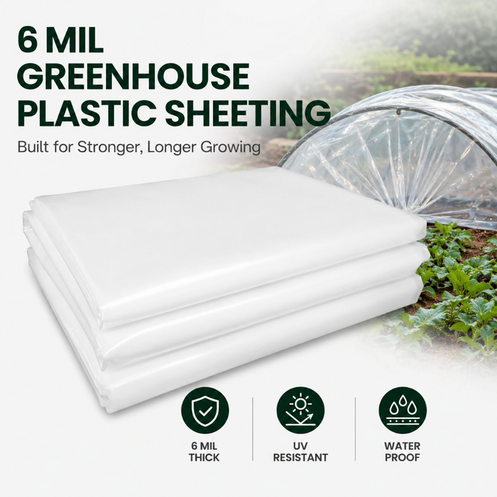 GrowLayer - 6 Mil Greenhouse Plastic Sheeting
